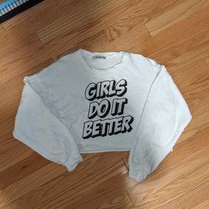 Papaya Girls Do It Better Cropped Crewneck